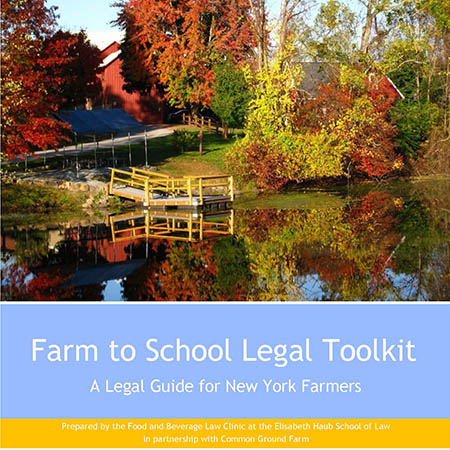 Farm to School Legal Toolkit: A Legal Guide for New York Farmers cover