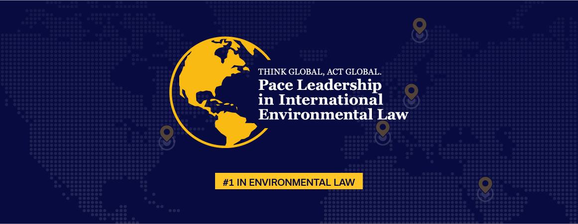 Pace Environmental Law is #1 in the Nation
